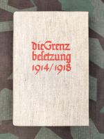 Die Grenzbesetzung 1914/1918