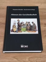 Akteure der Gerichtsbarkeit – (Schindler, Sutter, 2007)