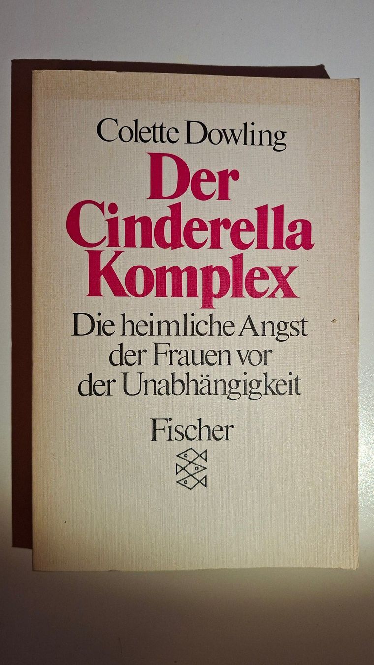 Libri: Colette Dowling: Der Cinderella Komplex – Usato da Dietikon venduto da Buchantiqdietikon