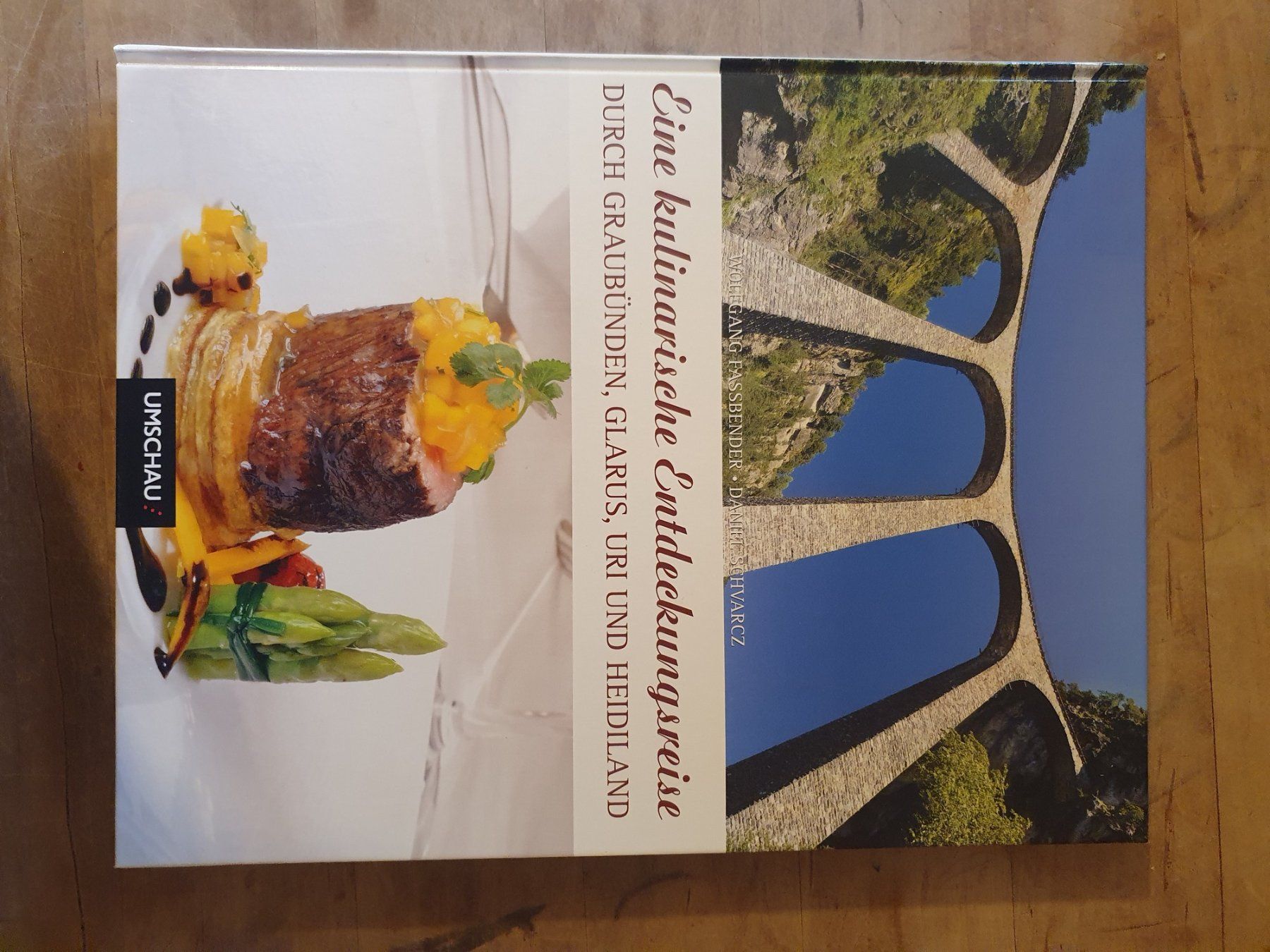 Bücher: Eine kulinarische Entdeckungsreise durch Graubünden, Glarus, – Gebraucht aus Zürich von loosebone