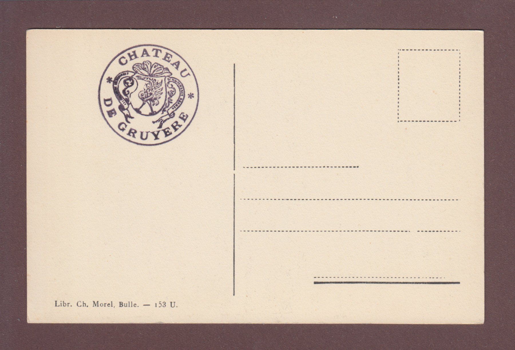 Cartoline postali: Château de GRUYERES avec descriptif – Usato da Pully venduto da nicecards 1