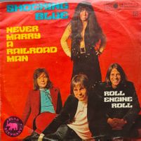 Vinyl-Single Shocking Blue - Never Marry A Railroad Man