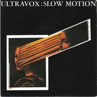 Ultravox: Slow Motion 7"