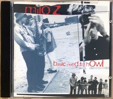 Milo Z. – Basic Need To Howl