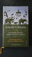 Khalil Gibrans kleines Buch vom guten Leben gebraucht