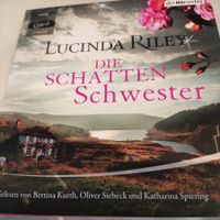 Lucinda Riley: Die Schattenschwester - Hörbuch (ungekürzt)