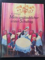 Mein unglaublicher erster Schultag