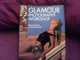 Glamour EROTIC Photography Workshop Buch von Sigrist/Stolt