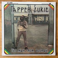 Tapper Zukie - The Man From Bora / UK-Press. 2014 - NEW