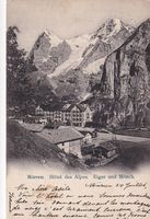 Mürren Hôtel des Alpes Eiger und Mönch  1904
