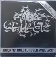 Spider: Rock 'N' Roll Forever Will Last 7"