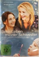Beim Leben meiner Schwester