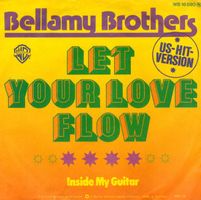 Bellamy Brothers Let your love flow Single