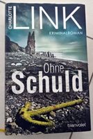 Charlotte Link - Ohne Schuld