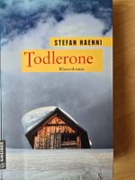 Todlerone Winterkrimi von Stefan Haenni, neuwertig!