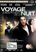 Voyage Jusqu'au Bout de la Nuit (Brendan Fraser)