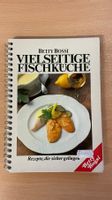 Betty Bossi Fischküche - Vielseitige Rezepte 🐟