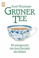 Buch: Grüner Tee - Fit und gesund ,Götte