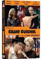GRAND GUIGNOL, avec Michel Galabru et Guy Marchand