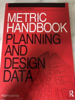 Metric Handbook, Planning and Design Data, Auflage 4