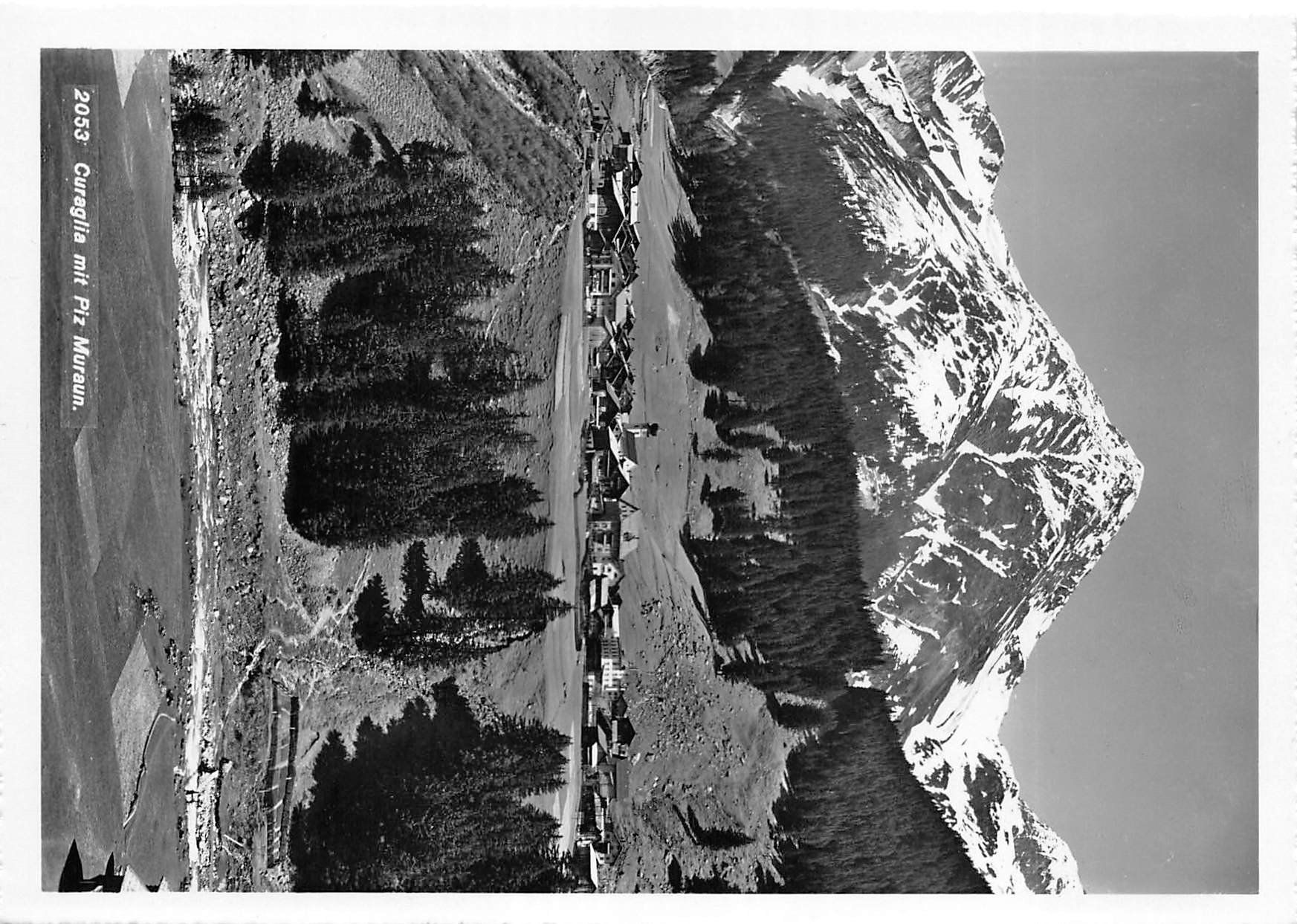 Cartes postales: Curaglia, Piz Muraun – D'occasion à Ottikon b.Kemptth. par Neptun1974