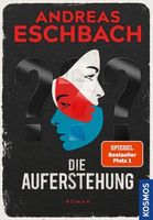 Andreas Eschbach - ???- Die Auferstehung