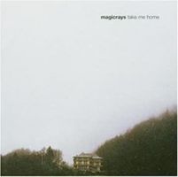 MAGICRAYS (CD) take me home  NEUWERTIG!