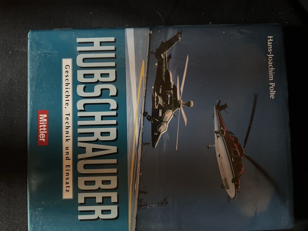 Libri: Hubschrauber: Geschichte, Technik und Einsatz, Polte – Usato da Giswil venduto da Nistsigi
