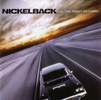 CD Nickelback - All the right reasons (2005)