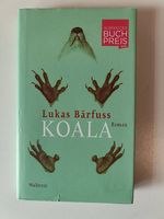 Lukas Bärfuss - Koala