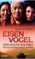 Brauen Yangzom - Eisenvogel (geb) / Biograf. Erzählung