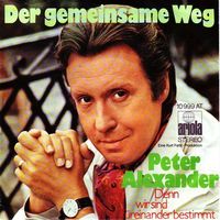 Alexander Peter - Der gemeinsame Weg (7")
