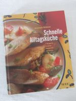 Schnelle Alltags-Küche: Kochbuch mit 77 Rezepten, neuwertig