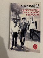Assia Djebar La Disparition de la Langue Francaise Buch