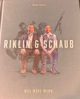 Riklin & Schaub "Was wäre wenn" - Das Buch, Top Zustand!