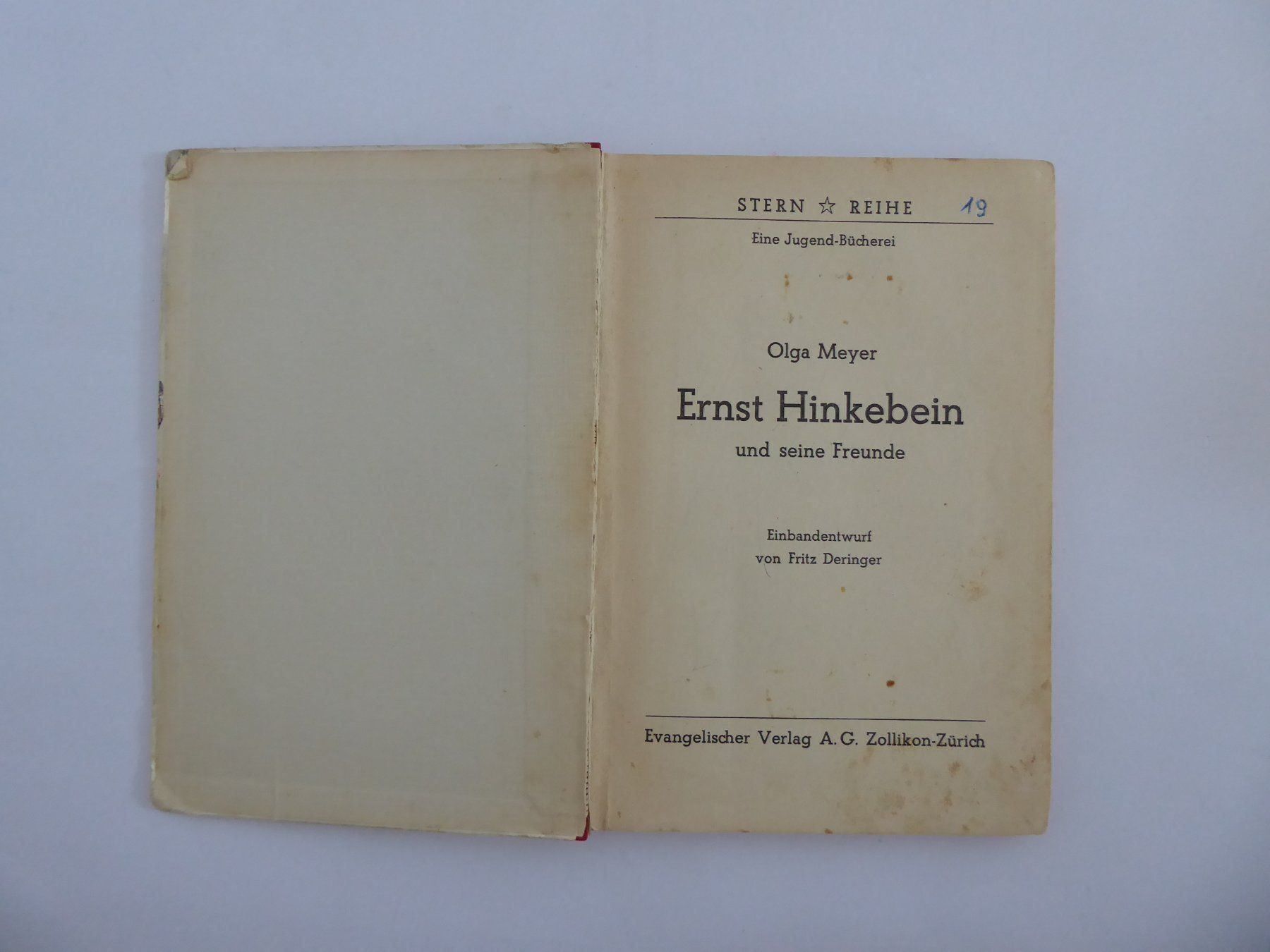 Libri: Ernst Hinkebein u. s. Freunde, O. Meyer – Usato da Turbenthal venduto da Panau 1