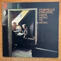 Fairfield Parlour - From Home To Home / 1. UK-Press. 1970