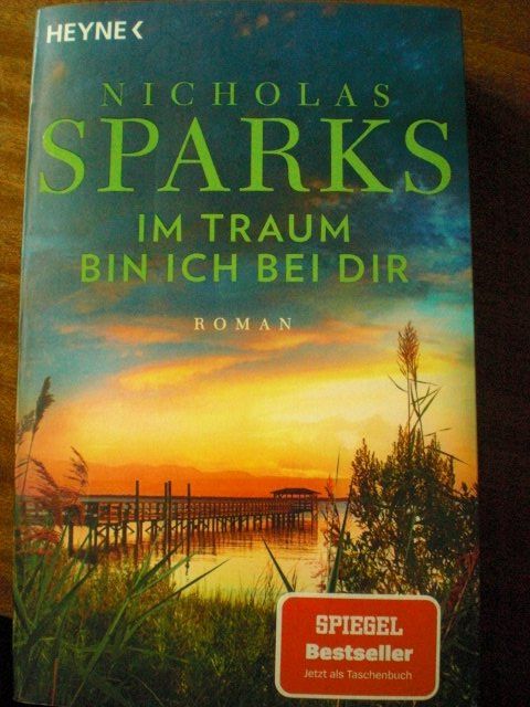 Bücher: Nicholas Sparks - Im Traum bin ich bei Dir – Neu (gemäss Beschreibung) aus Adliswil von jauense