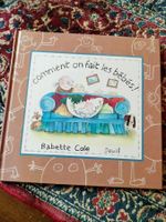 Comment on fait les bébés ? Babette Cole Seuil