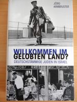 Willkommen im Gelobten Land