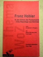 Franz Hohler: In den Armen der Pachamama.