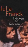 Franck Julia  - Rücken an Rücken (geb) / Roman