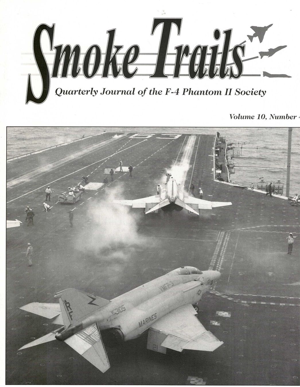 Riviste & Magazine: Smoke Trails Volume 10 No.4 – Usato da Basel venduto da Dogana