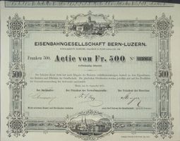 original EISENBAHNGESELLSCHAFT BERN-LUZERN 1873 Bern Actie