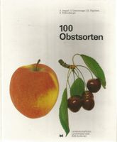 100 Obstsorten Beschreibung und Wertung