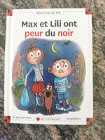 Max et Lili ont peur du noir Ainsi va la vie 122