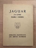 Jaguar 2.4 Litre Mark 2 Handbuch Betrieb Wartung original