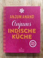 Anjum Anand Anjums Indische Küche / cook book / Indian food