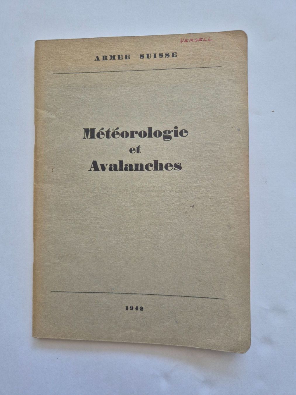 Libri: Schweizer Armee: Meteorologie et Avalanches 1942 – Usato da Langendorf venduto da zvonu161