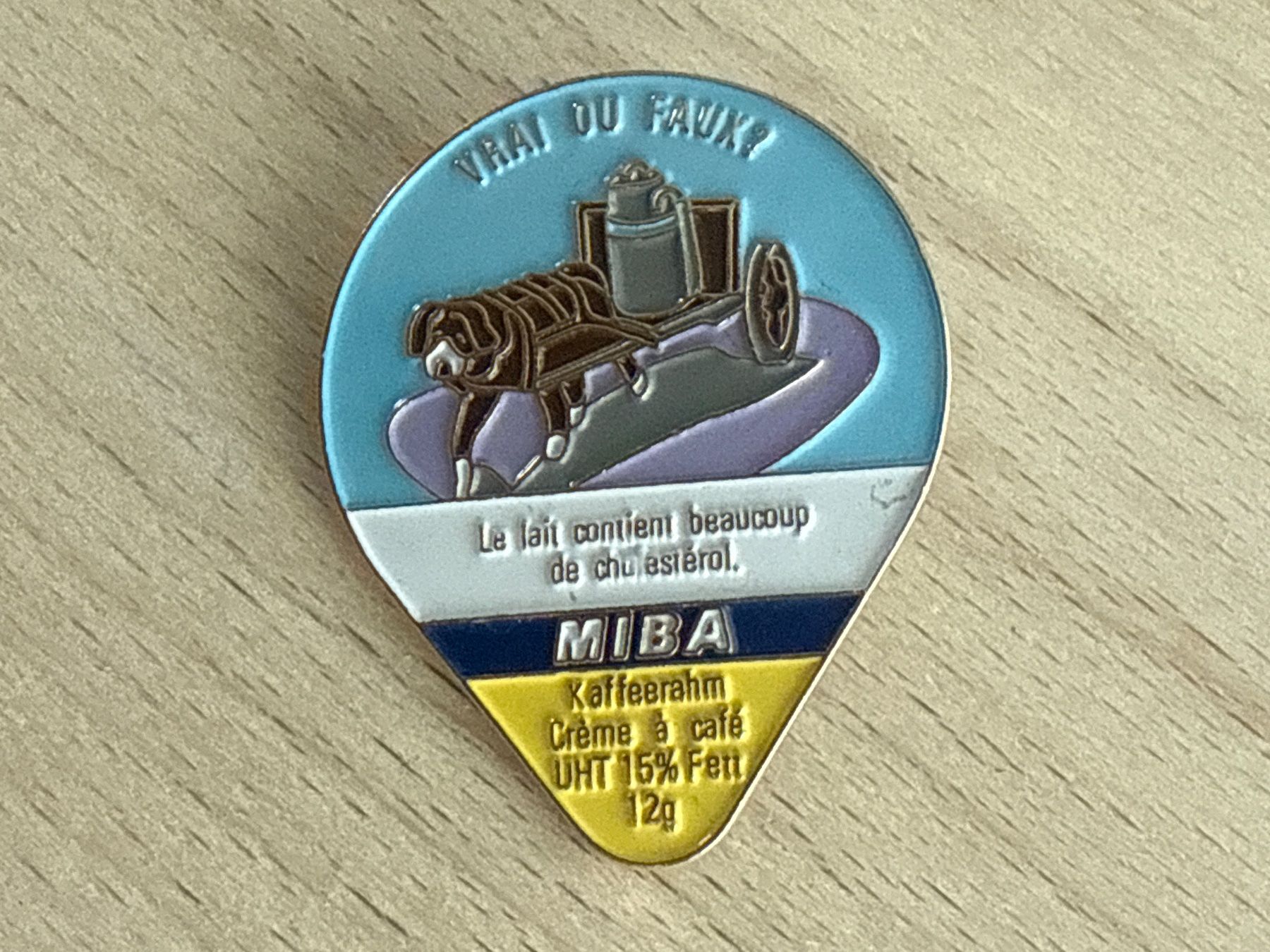 Placchette & Badge: Pin Kaffeerahmdeckeli – Usato da Glattbrugg venduto da Schweigmatt